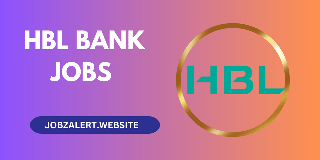 HBL Bank Jobs 2024