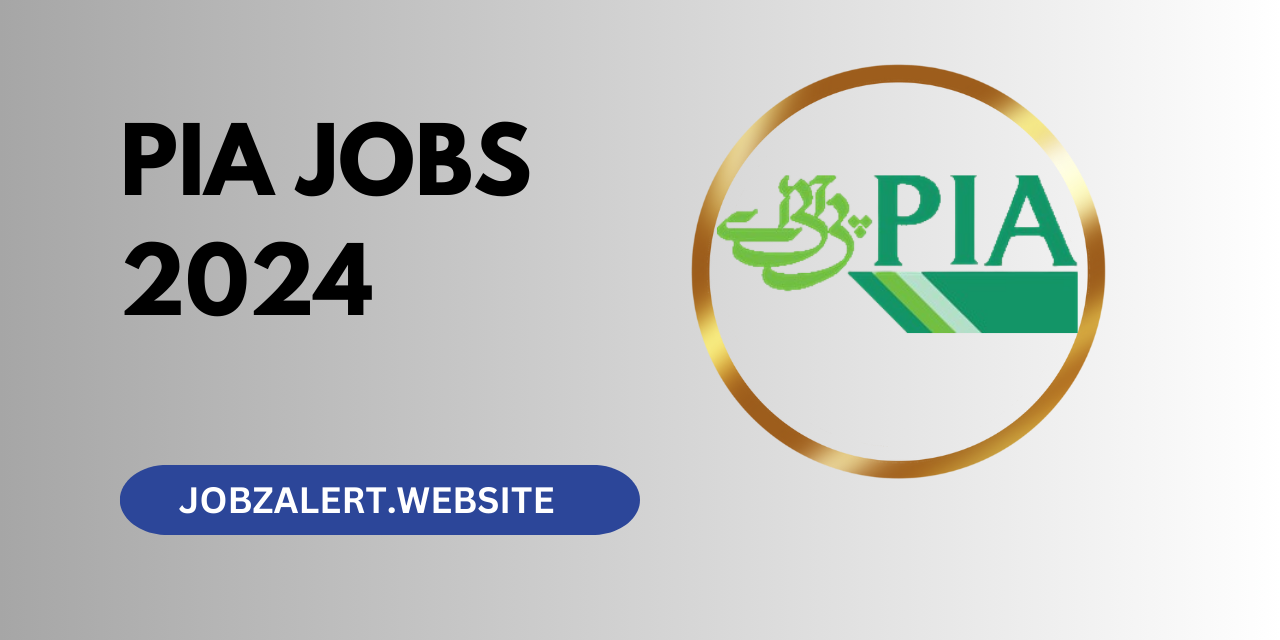 "PIA Jobs 2024 feature image showing Pakistan International Airlines logo with a modern aircraft in the background, symbolizing career opportunities and growth."